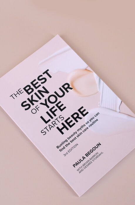 The Best Skin of your Life Starts Here - Paula Begoun The Best Skin of your Life Starts Here Paula Begoun